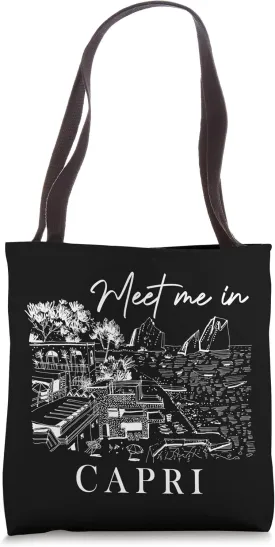 Meet Me In Capri Island Travel Italy Traveling Lover Italian Tote Bag